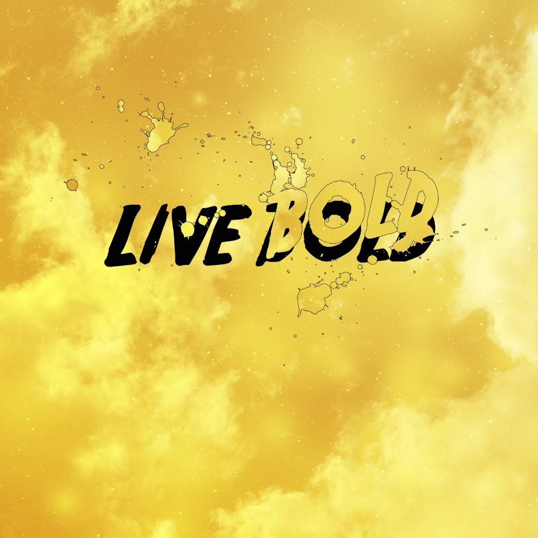 Live Bold